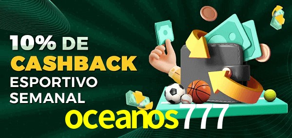 10% de bônus de cashback na oceanos777
